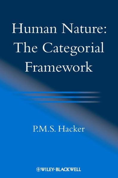 Human Nature: The Categorial Framework / Edition 1