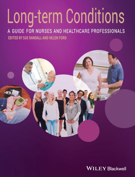 Long-Term Conditions: A Guide for Nurses and Healthcare Professionals