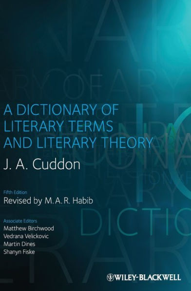 A Dictionary of Literary Terms and Literary Theory / Edition 5