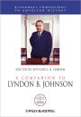 A Companion to Lyndon B. Johnson / Edition 1