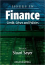 Issues in Finance: Credit, Crises and Policies / Edition 1