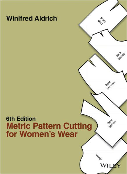 Metric Pattern Cutting for Women's Wear / Edition 6