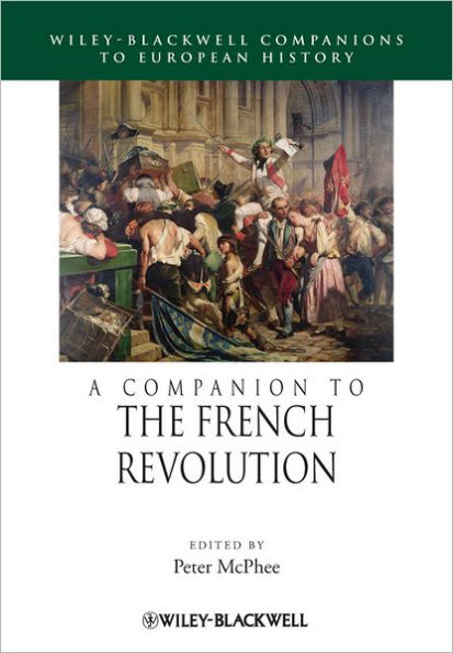 A Companion to the French Revolution / Edition 1