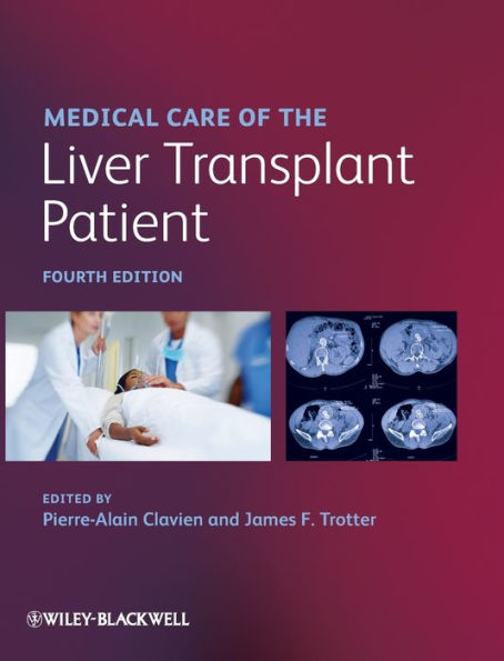 Medical Care of the Liver Transplant Patient / Edition 4