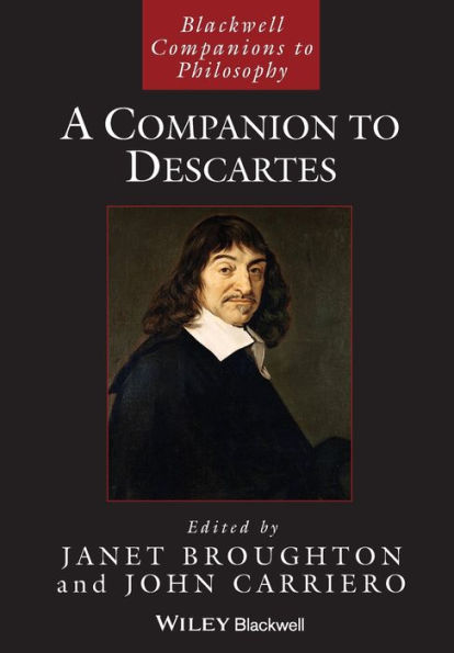A Companion to Descartes / Edition 1