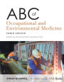 ABC of Occupational and Environmental Medicine / Edition 3