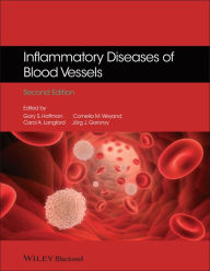 Title: Inflammatory Diseases of Blood Vessels / Edition 2, Author: Gary S. Hoffman