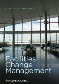 Title: Facilities Change Management, Author: Edward Finch