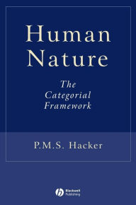 Title: Human Nature: The Categorial Framework, Author: P. M. S. Hacker