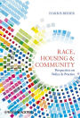 Race, Housing and Community: Perspectives on Policy and Practice