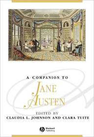 Title: A Companion to Jane Austen, Author: Claudia L. Johnson