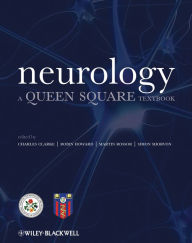 Title: Neurology: A Queen Square Textbook, Author: Charles Clarke