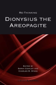 Title: Re-thinking Dionysius the Areopagite, Author: Sarah Coakley