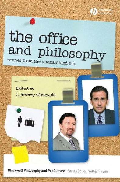 The Office and Philosophy: Scenes from the Unexamined Life