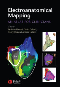Title: Electroanatomical Mapping: An Atlas for Clinicians, Author: Amin Al-Ahmad