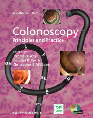 Title: Colonoscopy: Principles and Practice, Author: Jerome D. Waye
