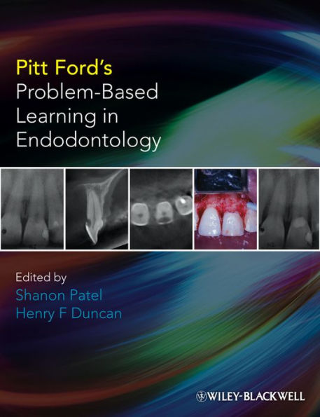 Pitt Ford's Problem-Based Learning in Endodontology