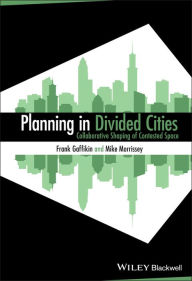 Title: Planning in Divided Cities, Author: Frank Gaffikin