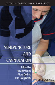 Title: Venepuncture and Cannulation, Author: Sarah Phillips