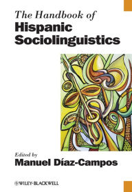 Title: The Handbook of Hispanic Sociolinguistics, Author: Manuel Diaz-Campos