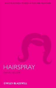 Title: Hairspray, Author: Dana Heller