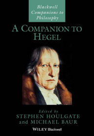 Title: A Companion to Hegel, Author: Stephen Houlgate
