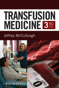 Title: Transfusion Medicine, Author: Jeff McCullough