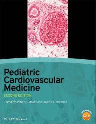 Title: Pediatric Cardiovascular Medicine, Author: James H. Moller