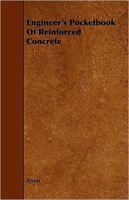 Engineer's Pocketbook of Reinforced Concrete