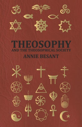 Theosophy And The Theosophical Society By Annie Wood Besant Paperback Barnes Noble