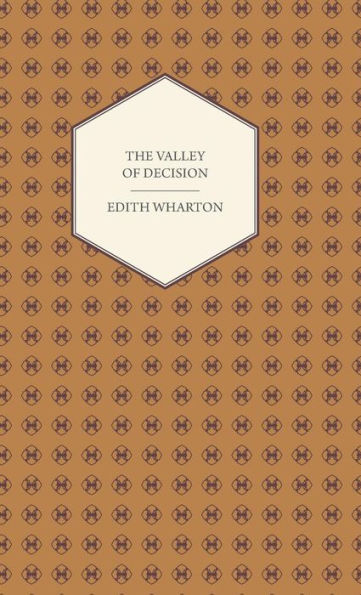 The Valley of Decision - A Novel