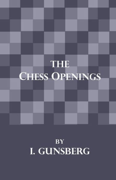 The Chess Openings