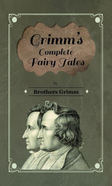 Grimm's Complete Fairy Tales