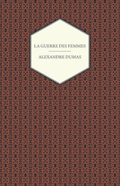 La Guerre Des Femmes