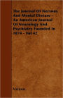The Journal of Nervous and Mental Disease - An American Journal of Neurology and Psychiatry Founded in 1874 - Vol 42