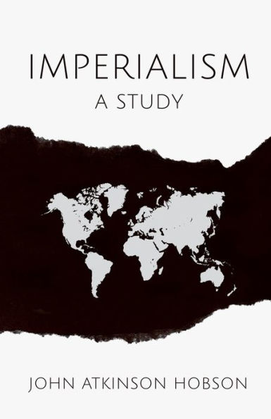 Imperialism: A Study