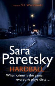 Title: Hardball (V. I. Warshawski Series #13), Author: Sara Paretsky