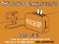 Title: The Book of Bunny Suicides, Author: Andy Riley