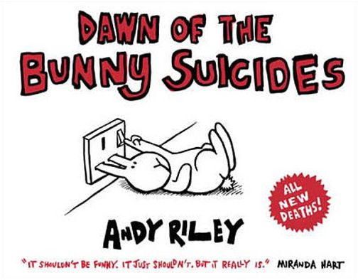 Dawn of the Bunny Suicides