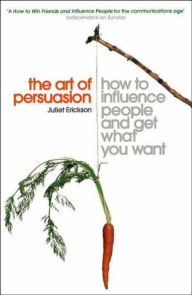 Title: The Art of Persuasion, Author: Juliet Erickson