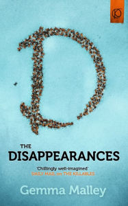 Title: The Disappearances, Author: Gemma Malley