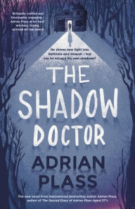 Title: The Shadow Doctor, Author: Adrian Plass