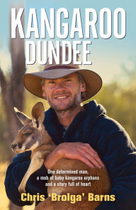 Title: Kangaroo Dundee, Author: Chris Barns