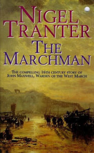 Title: Marchman, Author: Nigel Tranter