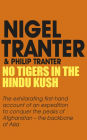 No Tigers in the Hindu Kush