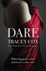 Dare: What happens when fantasies come true