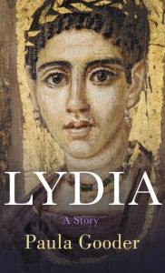Title: Lydia, Author: Paula Gooder