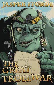 Title: The Great Troll War, Author: Jasper Fforde