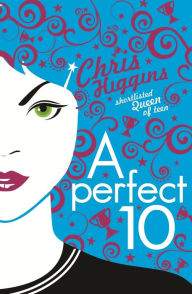 Title: A Perfect 10, Author: Chris Higgins