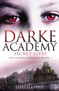 Title: Secret Lives: Book 1, Author: Gabriella Poole